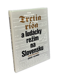 Tretia ríša a ľudácky režim na Slovensku